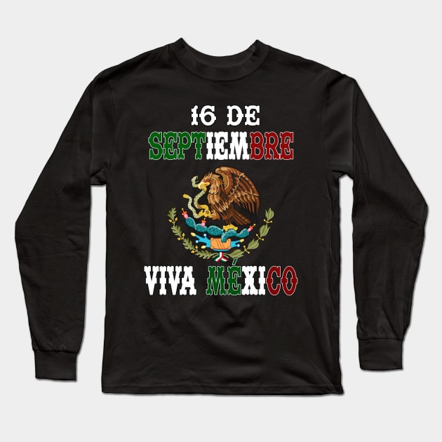 Playera16 de Septiembre con Escudo de Mexico Fiestas Patrias Independencia de Mexico Long Sleeve T-Shirt by soccer t-shirts